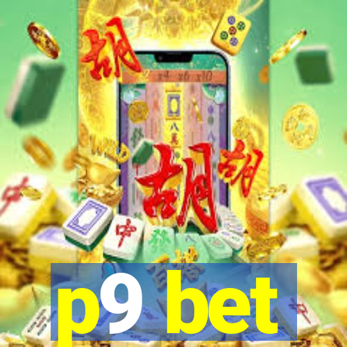 p9 bet